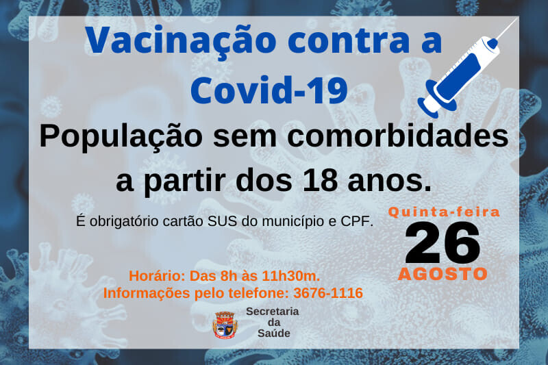 vacinacao-do-covid-19-para-a-populacao-sem-comorbidades-a-partir-dos-18-anos