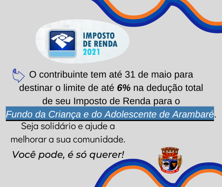 incentivo-ao-contribuinte-para-destinar-ate-6-na-deducao-total-do-irpf-para-o-fundo-da-crianca-e-do-adolescente-de-arambare
